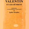 Livre Valentin et les Séthiens - André Wautier