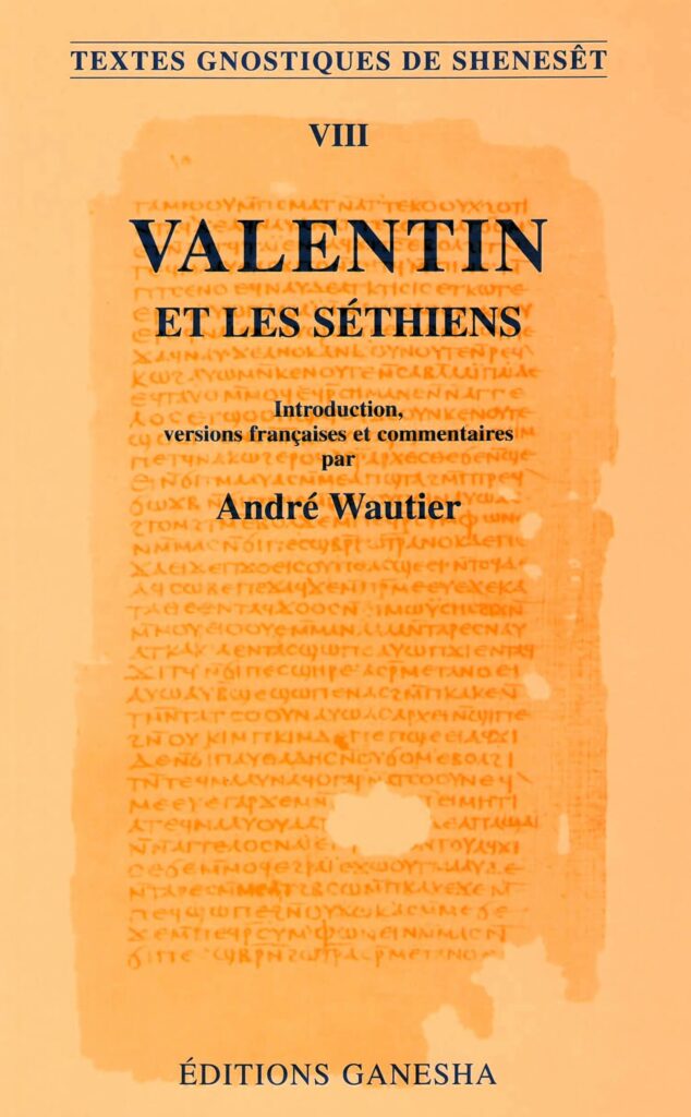 Livre Valentin et les Séthiens - André Wautier