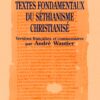 Livre Textes fondamentaux du Séthianisme - André Wautier