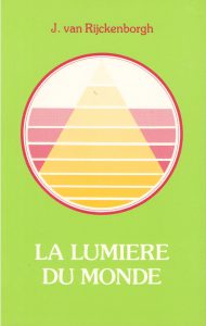 La Lumière du Monde