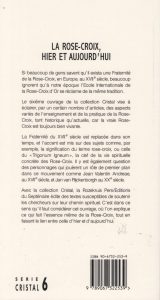 La Rose-Croix, hier et aujourd'hui