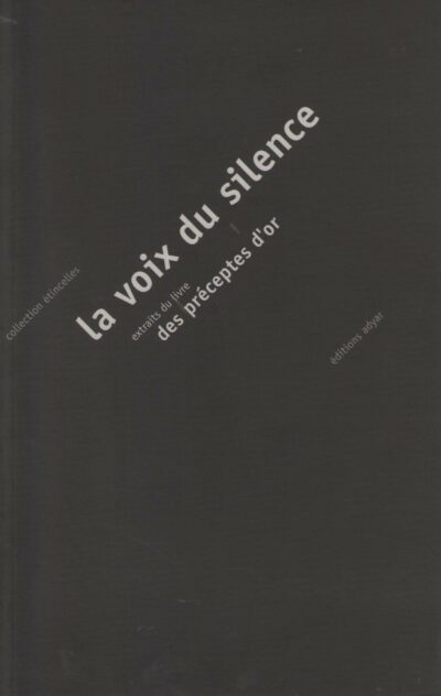 La Voix du Silence