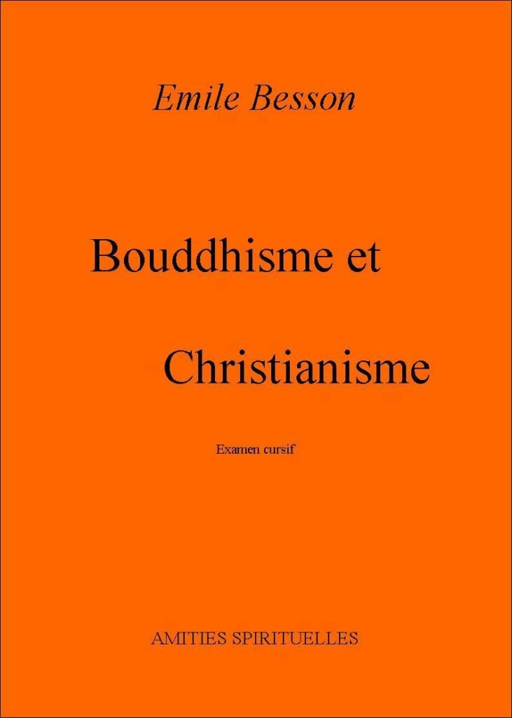 Livre Bouddhisme et Christianisme - Emile Besson