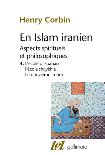 Livre En Islam iranien 4 - Henry Corbin