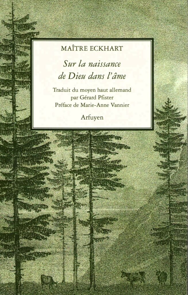 Livre Sur la naissance de Dieu dans l'âme - Maître Eckhart