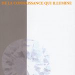 De la connaissance qui illumine