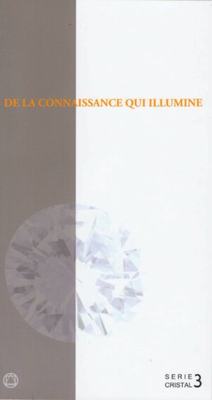 De la connaissance qui illumine