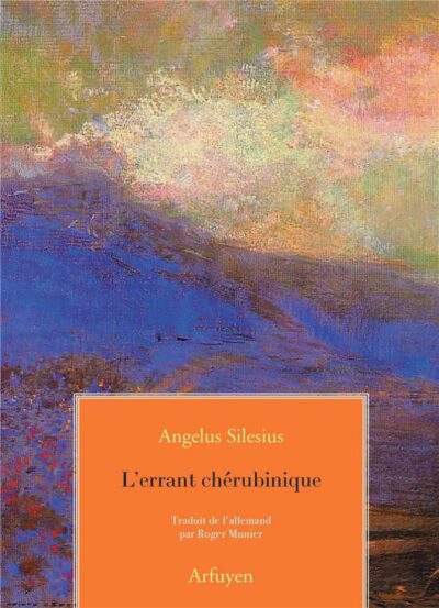 Livre L'errant chérubinique - Angelus Silesius