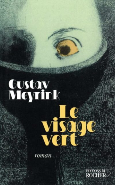 Livre Le visage vert - Gustav Meyrink - couverture