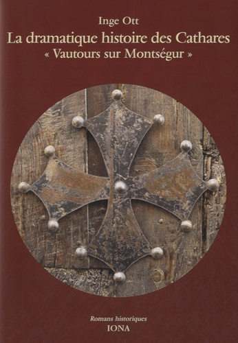 Livre Vautours sur Montségur - Inge Ott - couverture