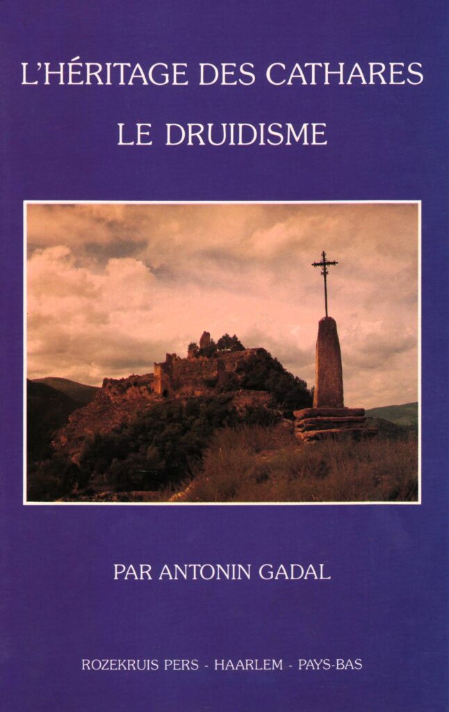 Livre L'Héritage des Cathares - Le Druidisme - Antonin Gadal - recto