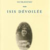Isis dévoilée T1