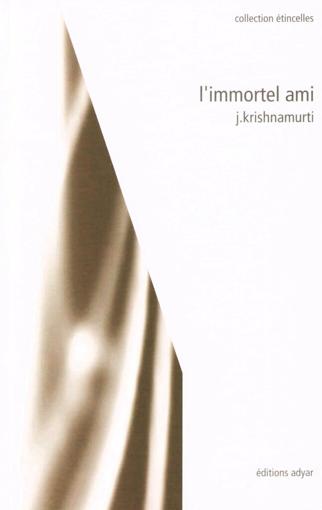 Livre L'immortel ami - Krishnamurti