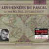 CD Les pensées de Pascal (3CD)
