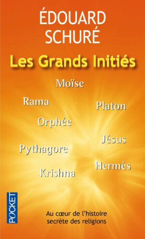 Livre Les Grands Initiés - Edouard Schuré