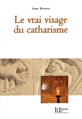 Livre Le vrai visage du catharisme - couverture