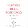 Histoire de la Rose-Croix