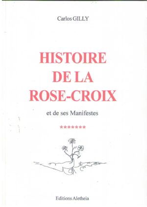 Histoire de la Rose-Croix