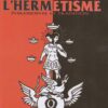 L'Hermétisme - Philosophie et Tradition