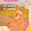 Livre Les Jardins de Lumière - Amin Maalouf - recto