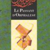 Le passant d'Orphalese