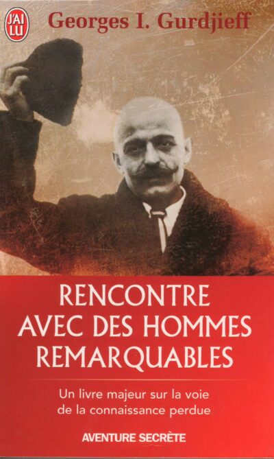 Rencontre avec des hommes remarquables