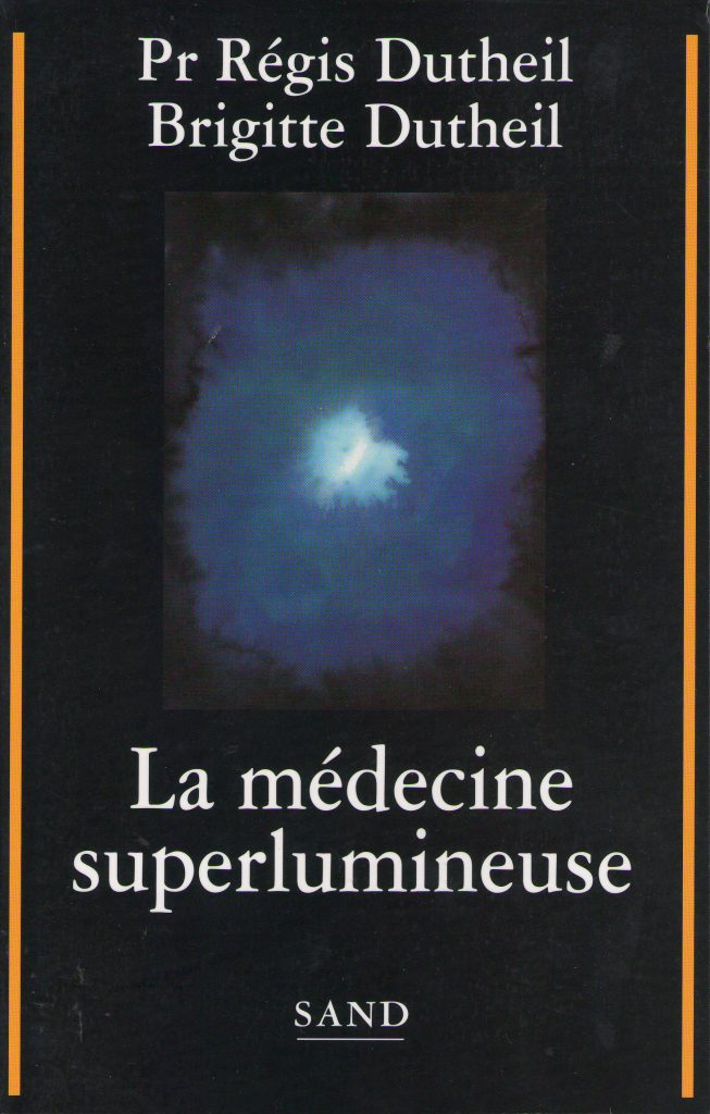 La medecine superlumineuse