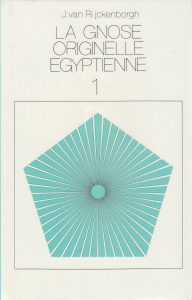 La Gnose originelle égyptienne Tome 1