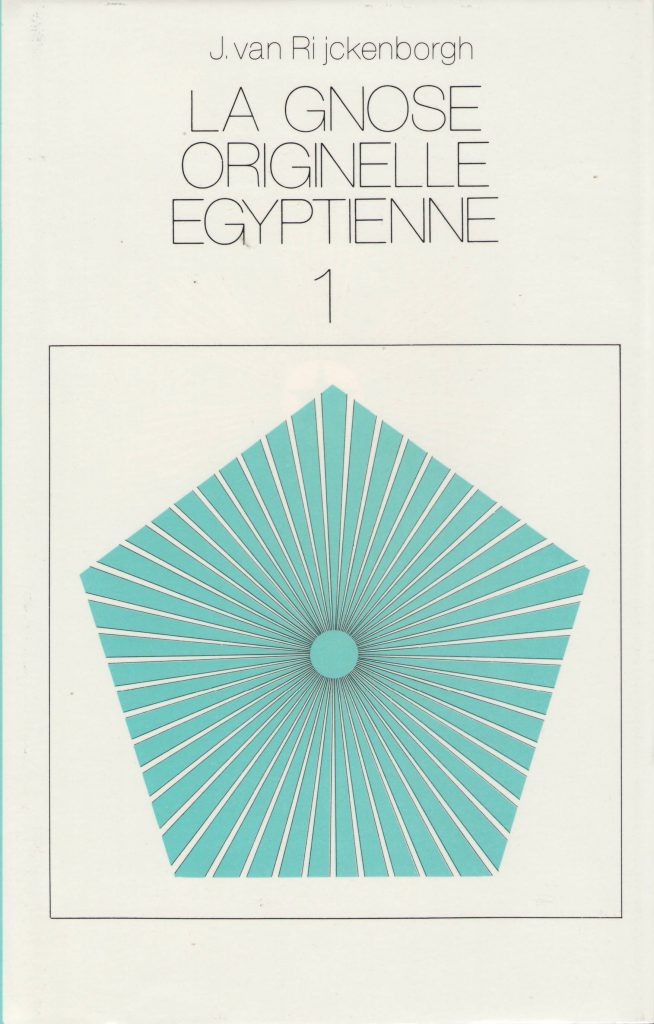 La Gnose originelle égyptienne Tome 1