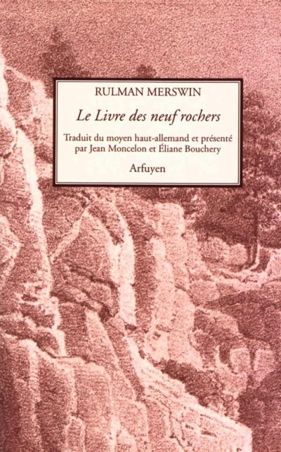 Livre Le Livre des neuf rochers - Rulman Merswin