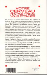 Votre cerveau n'a pas fini de vous étonner