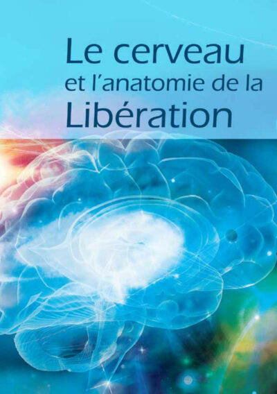 Livre Le Cerveau et l'anatomie de la libération - recto