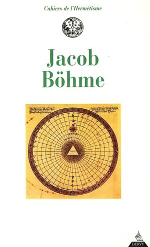 Livre Jacob Böhme - Cahiers de l'Hermétisme