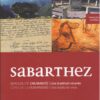 Sabarthez, berceau de l'humanité
