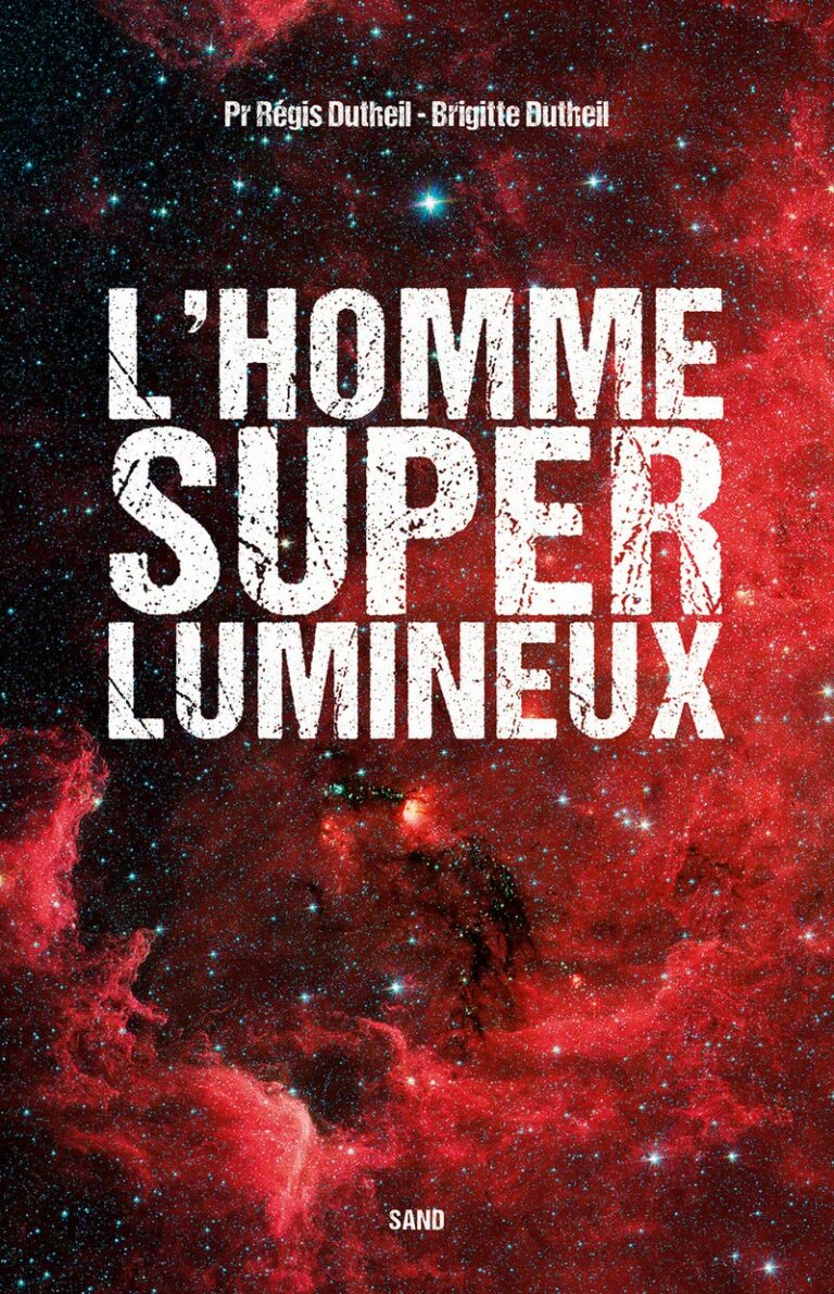 Livre L'Homme Superlumineux - Dutheil