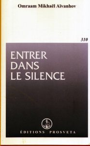 Entrer dans le silence