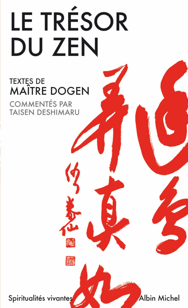 Livre Le trésor du Zen - Maitre Dogen - Taisen Deshimaru