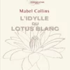 Livre L'Idylle du Lotus blanc - Mabel Collins - recto