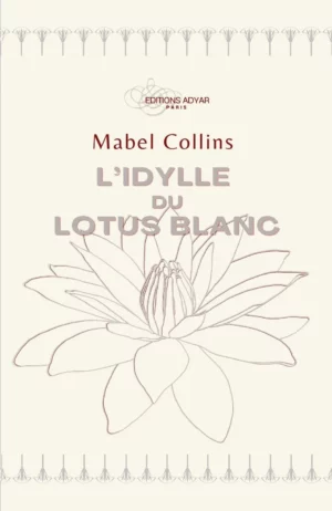 Livre L'Idylle du Lotus blanc - Mabel Collins - recto