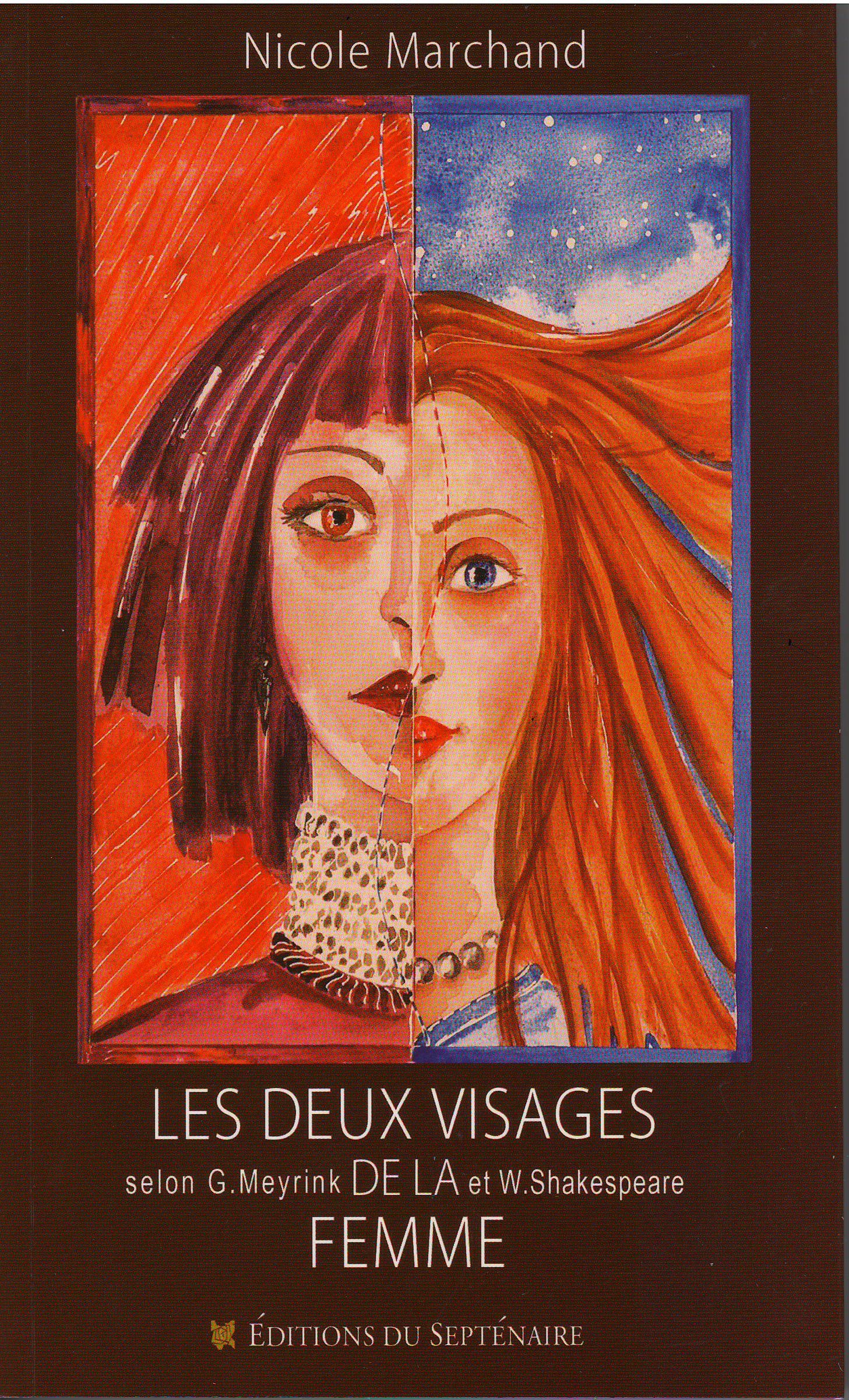 Les deux Visages de la Femme chez Gustav Meyrink et William Shakespeare Editions du Septénaire