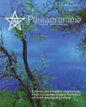 Pentagramme 2016-2 - Comme une tempête impétueuse, l'esprit propulse chaque homme à un éveil gnostique profond