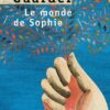 Livre Le Monde de Sophie - Jostein Gaarder