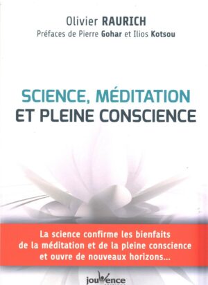 Science, méditation et pleine conscience