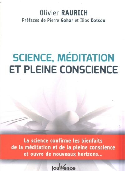 Science, méditation et pleine conscience