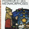 L'homme Intérieur et ses Métamorphoses