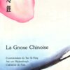 Livre audio La Gnose Chinoise - Commentaires du Tao Te King - Jan van Rijckenborgh et Catharose de Petri