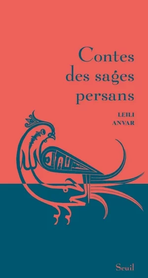Livre Contes des Sages persans - Leili Anvar