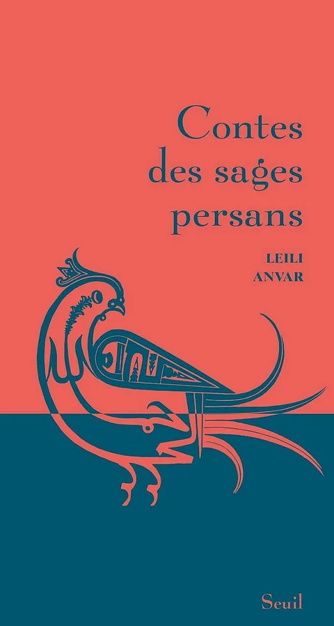 Livre Contes des Sages persans - Leili Anvar