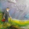 Le grand-père et la fée