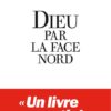 Dieu par la Face Nord